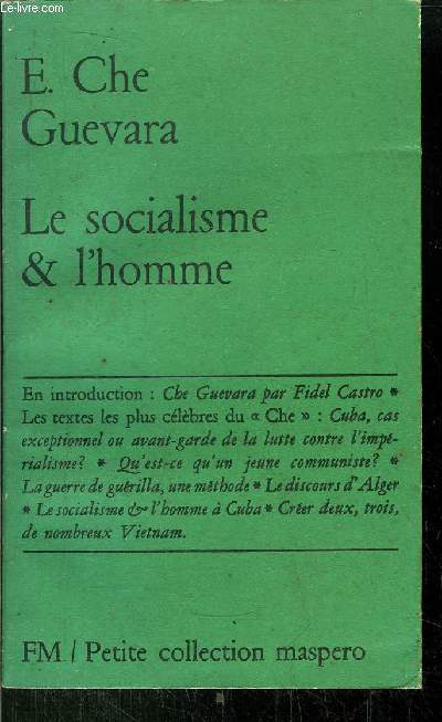 LE SOCIALISME & L'HOMME- PETITE COLLECTION MASPERO N19