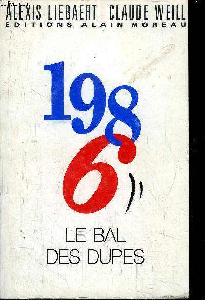 1986 LE BAL DES DUPES