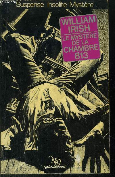LE MYSTERE DE LA CHAMBRE 813 - COLLECTION 