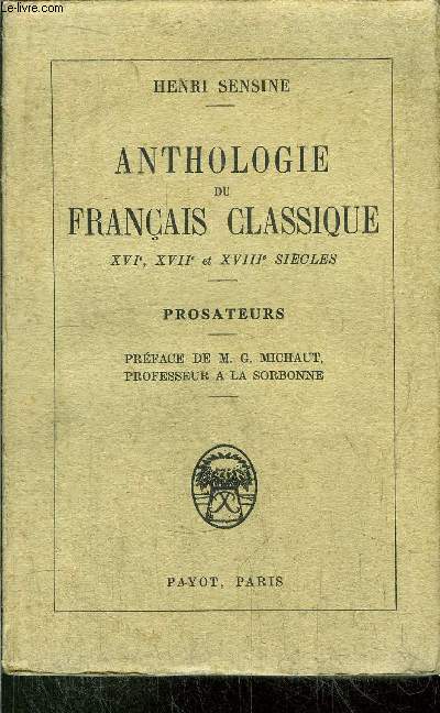 ANTHOLOGIE DU FRANCAIS CLASSIQUE