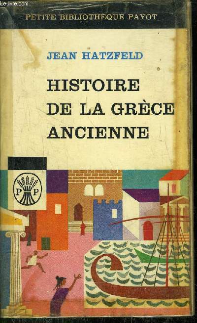 HISTOIRE DE LA GRECE ANCIENNE