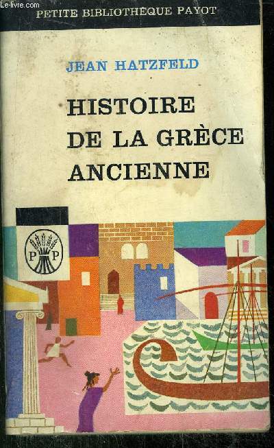 HISTOIRE DE LA GRECE ANCIENNE