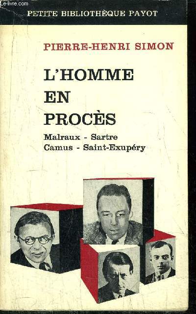 L'HOMME EN PROCES - - COLLECTION PETITE BIBLIOTHEQUE PAYOT N72