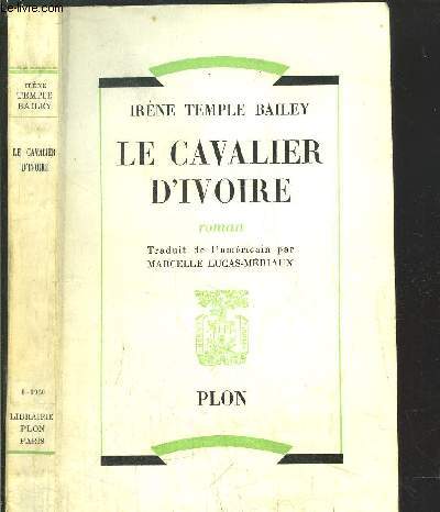 LE CAVALIER D'IVOIRE
