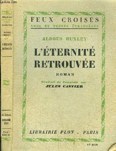 L'ETERNITE RETROUVEE - COLLECTION FEUX CROISES