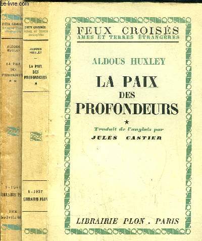 LA PAIX DES PROFONDEURS - 2 VOLUMES - TOMES I+II - - COLLECTION FEUX CROISES