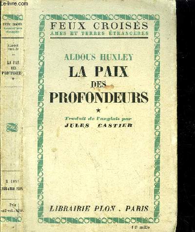 LA PAIX DES PROFONDEURS - TOME I - - COLLECTION FEUX CROISES