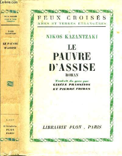 LE PAUVRE D'ASSISE - COLLECTION FEUX CROISES