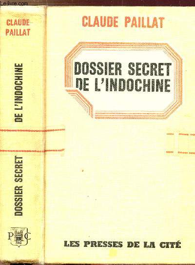 DOSSIER SECRET DE L'INDOCHINE