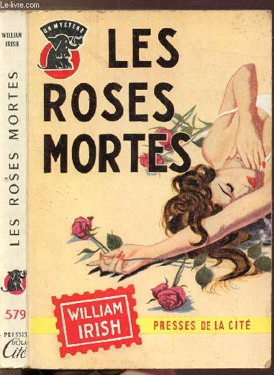 LES ROSES MORTES - COLLECTION 