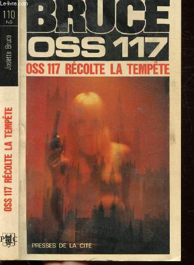 OSS 117 RECOLTE LA TEMPETE- COLLECTION JEAN BRUCE N110