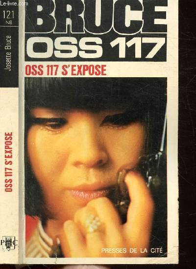 OSS 117 S'EXPOSE- COLLECTION JEAN BRUCE N121