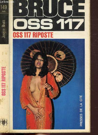 O.S.S. 117 RIPOSTE- COLLECTION JEAN BRUCE N149
