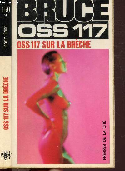 O.S.S. 117 SUR LA BRECHE- COLLECTION JEAN BRUCE N150