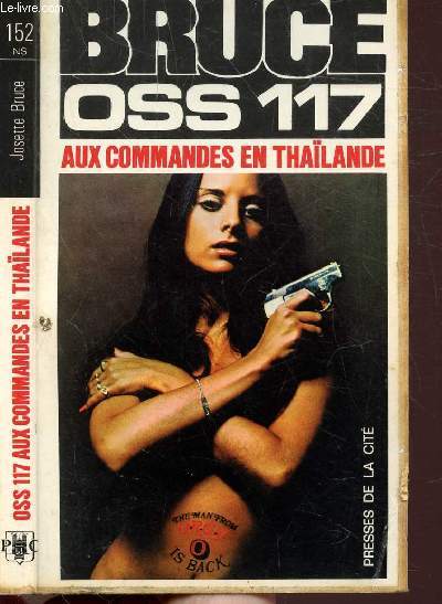 O.S.S. 117 AUX COMMANDES EN THAILANDE- COLLECTION JEAN BRUCE N152