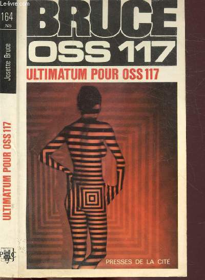 ULTIMATUM POUR OSS 117- COLLECTION JEAN BRUCE N164