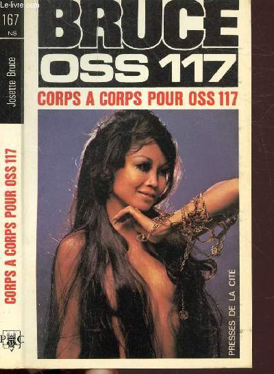 CORPS A CORPS POUR OSS 117- COLLECTION JEAN BRUCE N167