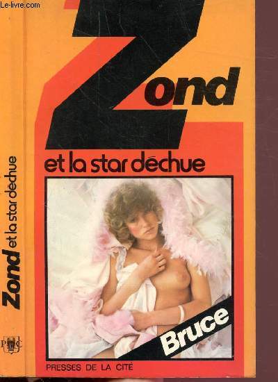 ZOND ET LA STAR DECHUE - COLLECTION 