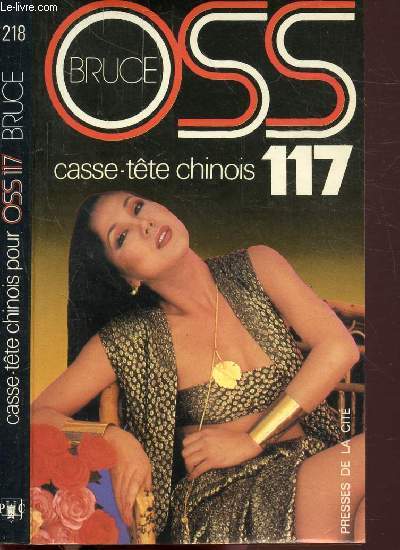 CASSE-TETE CHINOIS POUR OSS 117 - COLLECTION JEAN BRUCE N218