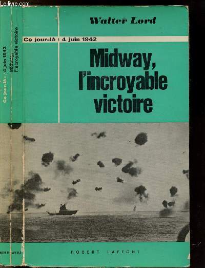 MIDWAY, L'INCROYABLE VICTOIRE - COLLECTION 