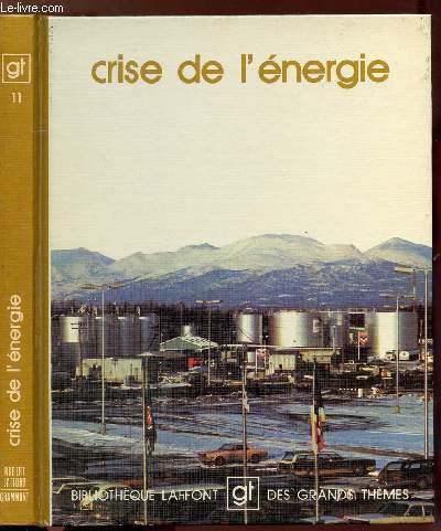 CRISE DE L'ENERGIE - COLLECTION 