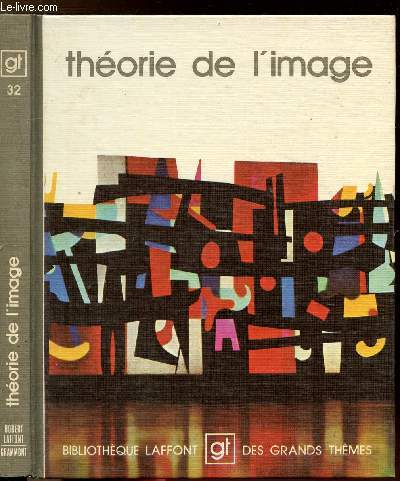 THEORIE DE L'IMAGE - COLLECTION 