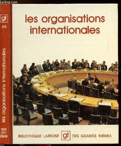 LES ORGANISATIONS INTERNATIONALES - COLLECTION 