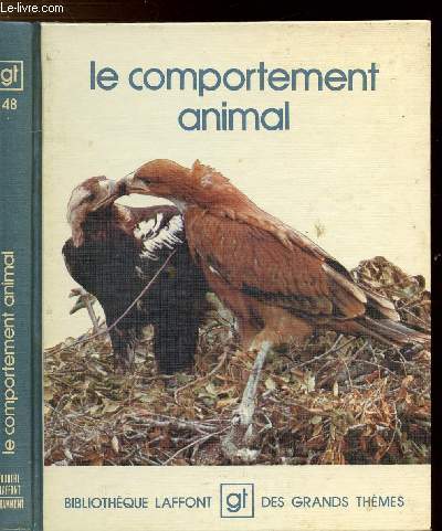 LE COMPORTEMENT ANIMAL - COLLECTION 