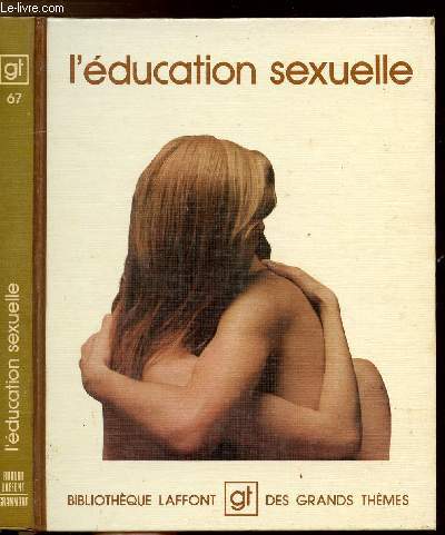 L'EDUCATION SEXUELLE - COLLECTION 