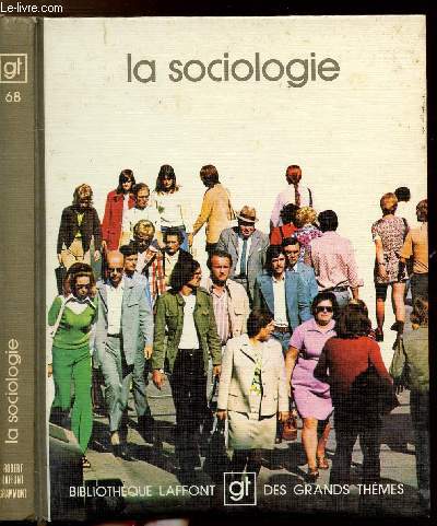 LA SOCIOLOGIE - COLLECTION 