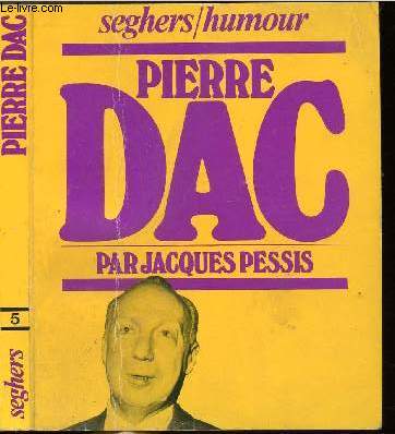 PIERRE DAC - COLLECTION SEGHERS/HUMOUR N5