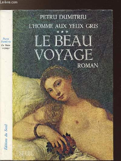 L'HOMME AUX YEUX GRIS - TOME III - LE BEAU VOYAGE