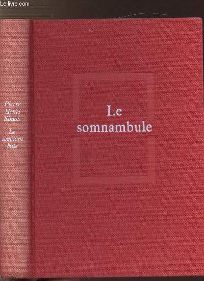 FIGURES A CORDOUAN - TOME I - LE SOMNAMBULE