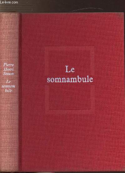 FIGURES A CORDOUAN - TOME I - LE SOMNAMBULE
