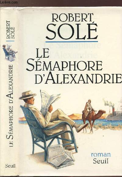 LE SEMAPHORE D'ALEXANDRIE