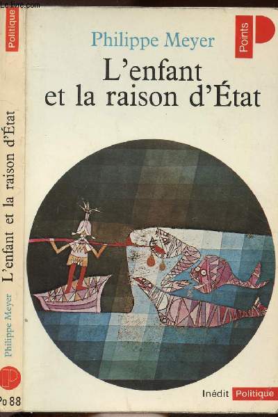 L'ENFANT ET LA RAISON D'ETAT - COLLECTION POLITIQUE NPO88
