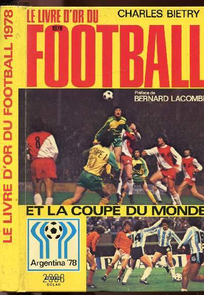 LE LIVRE D'OR DU FOOTBALL 1978