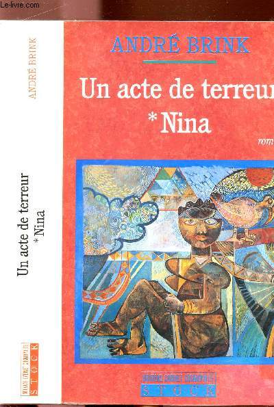 UN ACTE DE TERREUR - TOME I - NINA