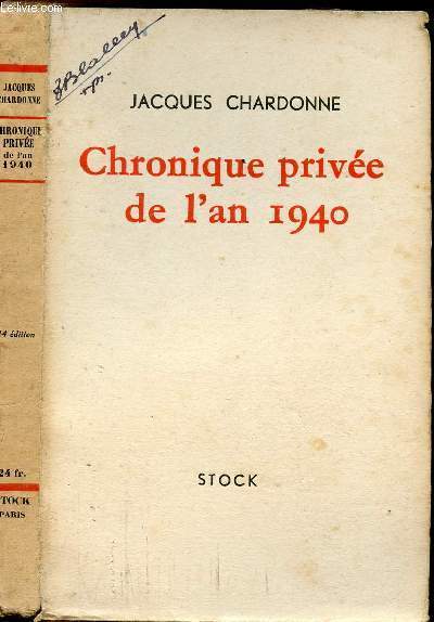 CHRONIQUE PRIVEE DE L'AN 1940