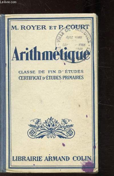 ARITHMETIQUE - CLASSE DE FIN D'ETUDES -