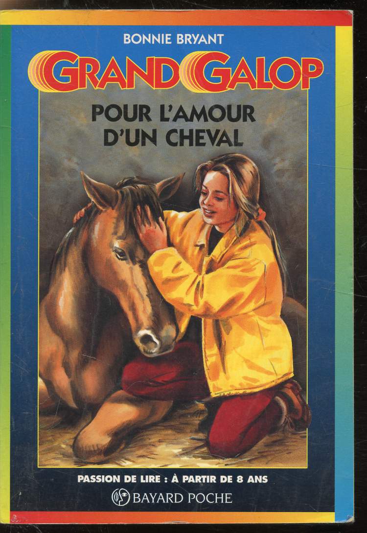 Grand-Galop - Pour l'amour d'un cheval - Collection Bayard Poche n606.