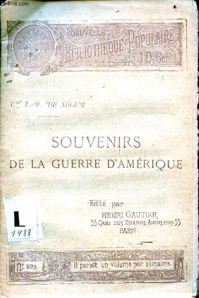 Souvenirs de la guerre d'amrique - Collection nouvelle bibliothque populaire n393