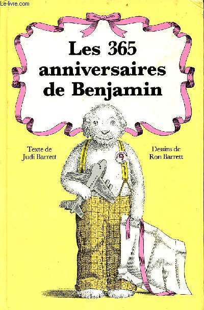 Les 365 anniversaires de Benjamin.