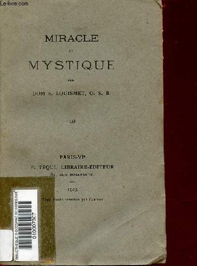 Miracle et mystique - tome 3.