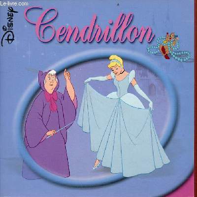 Cendrillon - Collection Le monde enchant.