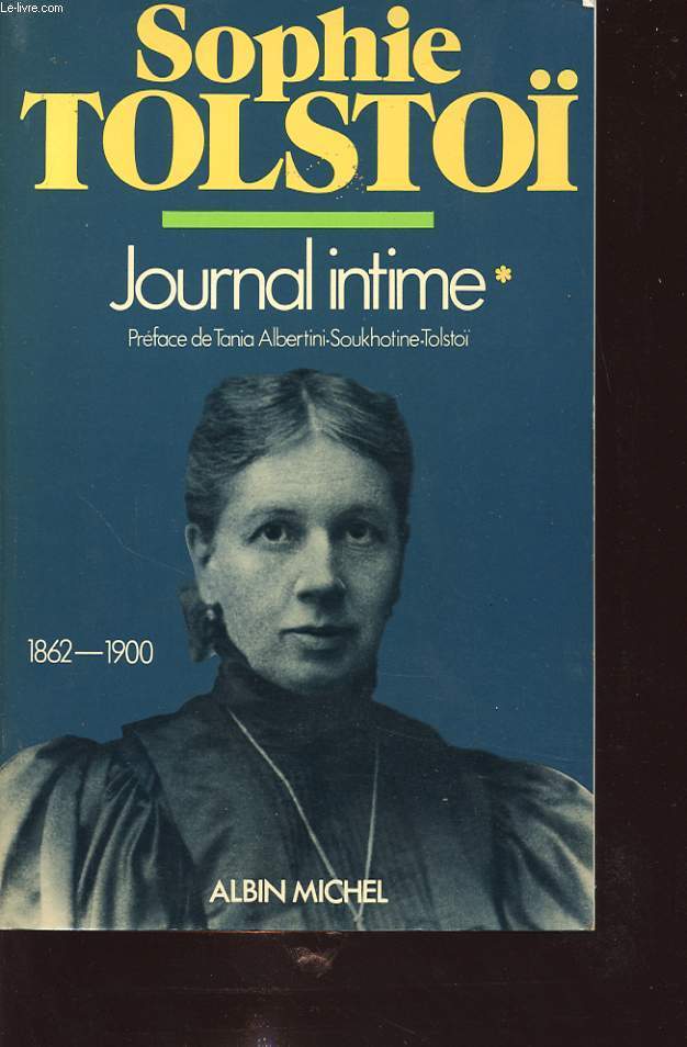 JOURNAL INTIME TOME 1 1862-1900