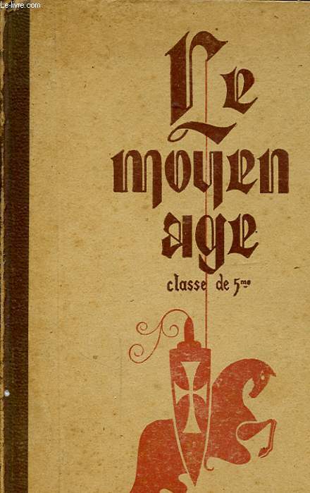 LE MOYEN AGE CLASSE DE 5e