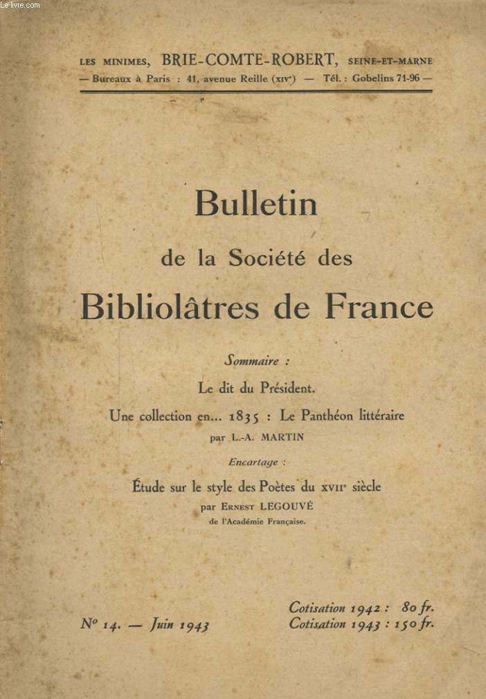 BULLETIN DE LA SOCIETE DES BIBLIOTHEQUES DE FRANCE N14 : LE DIT DU PRESIDENT UNE COLLECTION EN ...1835 : LE PANTHEON LITTERAIRE PAR L. A. MARTIN