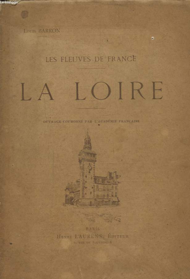 LES FLEUVES DE FRANCE : LA LOIRE