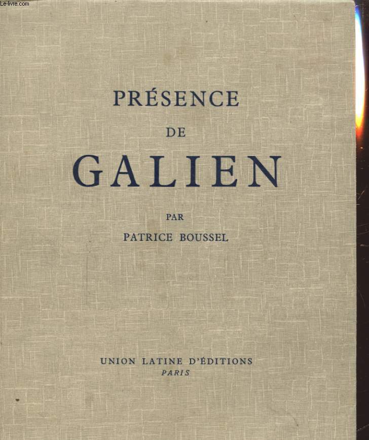 PRESENCE DE GALIEN